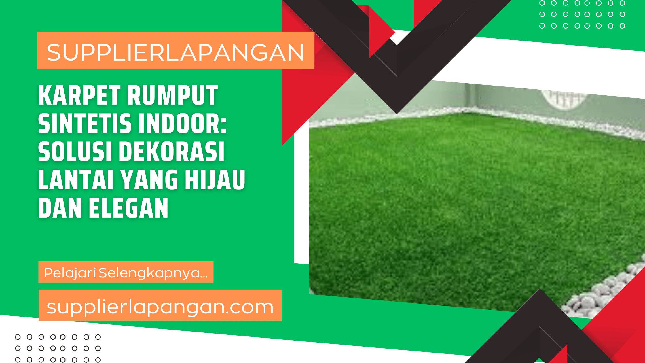 Karpet Rumput Sintetis Indoor Solusi Dekorasi Lantai yang Hijau dan Elegan